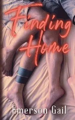 Emerson Gail - Finding Home, Häftad. Tillgänglighet: Lägg i varukorg
