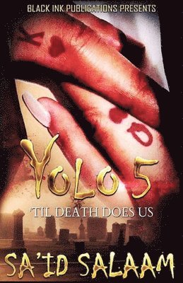 Sa'id Salaam - Yolo 5, Häftad