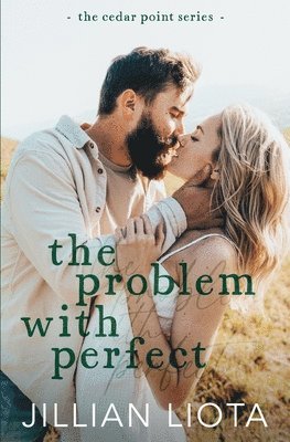 Jillian Liota - Problem with Perfect, Häftad