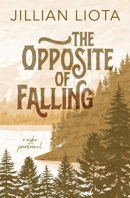 Jillian Liota - Opposite of Falling, Häftad