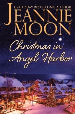 Christmas in Angel Harbor 1