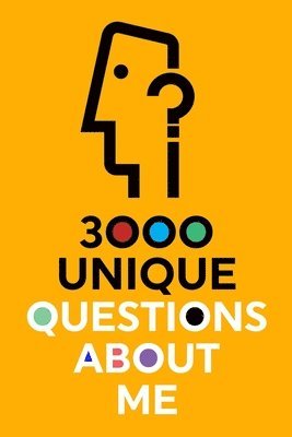 bokomslag 3000 Unique Questions About Me