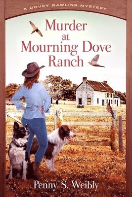 Murder at Mourning Dove Ranch 1