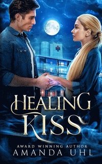 bokomslag Healing Kiss