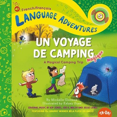 bokomslag Un voyage de camping magique (A Magical Camping Trip, French / francais language edition)