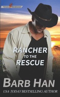 bokomslag Rancher to the Rescue