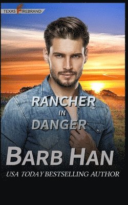 Rancher in Danger 1