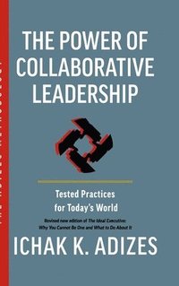bokomslag The Power of Collaborative Leadership