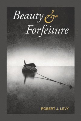 bokomslag Beauty & Forfeiture