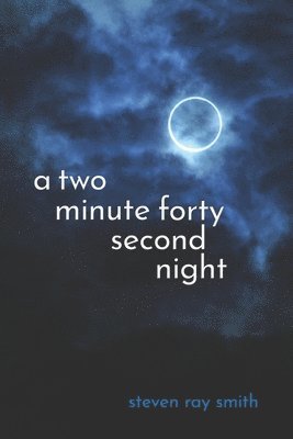 bokomslag A Two Minute Forty Second Night