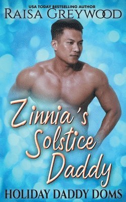 Zinnia's Solstice Daddy 1