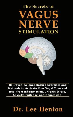 bokomslag Secrets of Vagus Nerve Stimulation