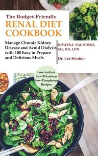 bokomslag The Budget Friendly Renal Diet Cookbook