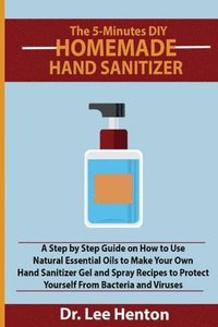bokomslag 5-Minutes DIY Homemade Hand Sanitizer