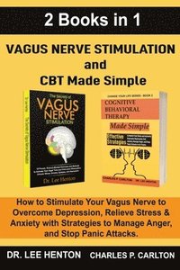 bokomslag Vagus Nerve Stimulation and CBT Made Simple (2 Books in 1)