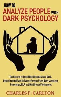 bokomslag How to Analyze People with Dark Psychology