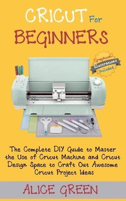 Cricut for Beginners 1