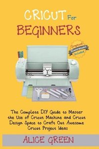 bokomslag Cricut for Beginners