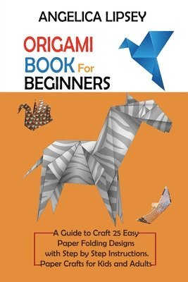 Origami Book for Beginners 1