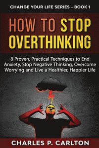 bokomslag How to Stop Overthinking