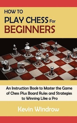 How to Play Chess for Beginners 1