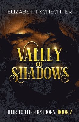 Valley of Shadows 1