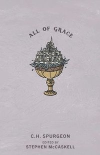 bokomslag All of Grace