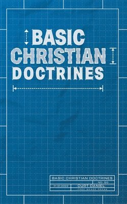 Basic Christian Doctrines 1