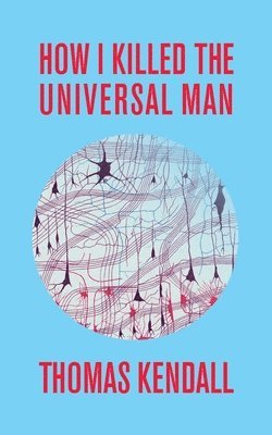 How I Killed the Universal Man 1