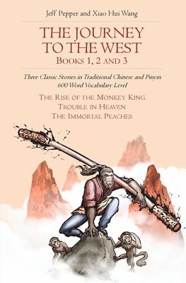 Jeff Pepper - Journey to the West, Books 1, 2 And 3, Häftad