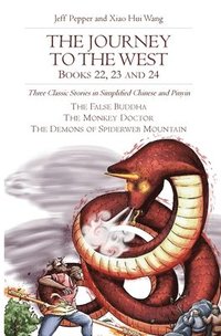 bokomslag The Journey to the West, Books 22, 23 and 24