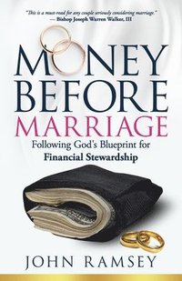 bokomslag Money Before Marriage: Following God's Blueprint for Financial Stewardship
