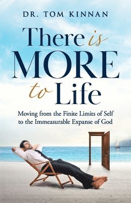 There Is More to Life