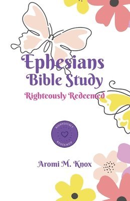 bokomslag Ephesians Bible Study