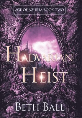 Hadvarian Heist 1