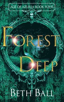 Forest Deep 1