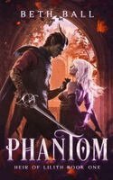Beth Ball - Phantom, Häftad
