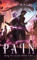 Beth Ball - Pain, Häftad