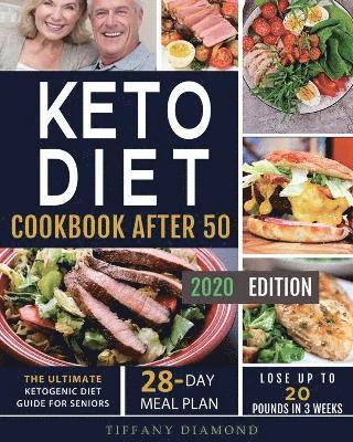 Keto Diet Cookbook After 50 1