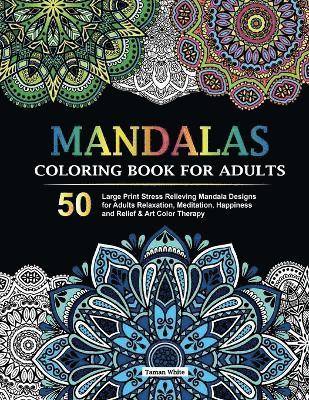 Mandalas Coloring Book for Adults 1