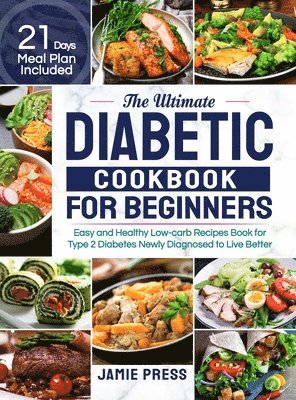 Ultimate Diabetic Cookbook for Beginners