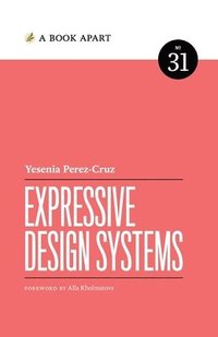 bokomslag Expressive Design Systems