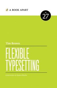 bokomslag Flexible Typesetting