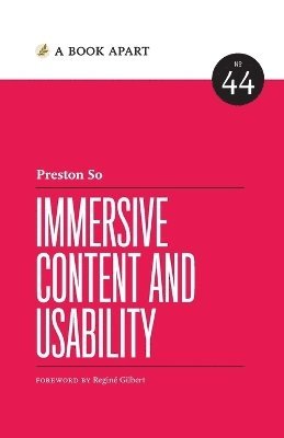 Preston So - Immersive Content and Usability, Häftad