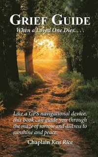 bokomslag Grief Guide: When a Loved One Dies....