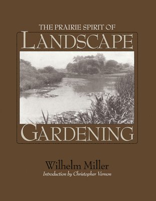 The Prairie Spirit Of Landscape Gardening 1