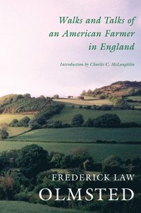 bokomslag Walks and Talks of an American Farmer in England