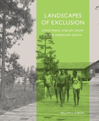 William E O'Brien - Landscapes of Exclusion, Häftad
