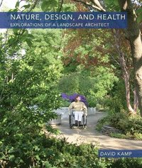 bokomslag Nature, Design, and Health