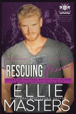 Ellie Masters - Rescuing Maria, Häftad
